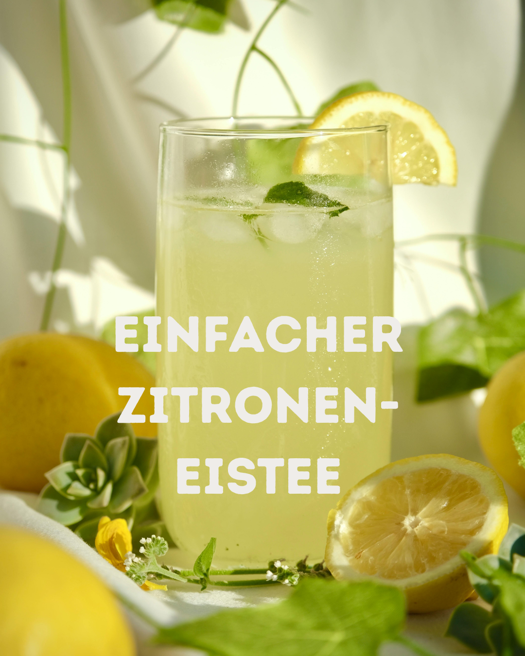 Einfacher Zitronen-Eistee